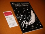 Soltysiak, Arkadiusz. (ed.) - Time and Astronomy in Past Cultures. Proceedings of the Conference, Torun, March 30 - April 1, 2005.