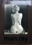 Man Ray. - Man Ray .Fotografie. 4 uitgaven.