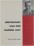 Oskar van der Hallen - Aforismen van het laatste uur