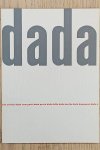 SM 1958: - Dada. Zürich, New York, Paris, Berlin, Köln, Hanover. Cat. 199.