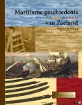 Kuipers, J.B. - Maritieme geschiedenis van Zeeland, Water, werk, glorie en avontuur