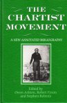 Ashton, O., R. Fyson, S. Roberts, ed., - The Chartist Movement. A new annotated bibliography.