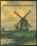 B. W. Colenbrander , A. Calisch - Molens in Noord-Holland: Inventarisatie van het Noordhollands molenbezit