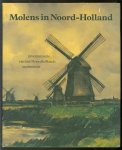 B. W. Colenbrander, A. Calisch - Molens in Noord-Holland: Inventarisatie van het Noordhollands molenbezit