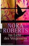 Nora Roberts - Im Licht des Vergessens