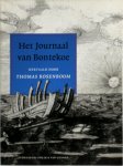 Willem Ysbrandsz Bontekoe, V. D. Roeper, Thomas (hertaler) Rosenboom - Het journaal van Bontekoe Het ware verhaal van een legendarische schipbreuk