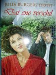 Burgers-Drost, Julia - Dat ene verschil