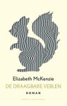 Elizabeth McKenzie - De draagbare Veblen