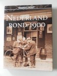 Manning, A.F; Klein, P.W. e.a. - Nederland rond 1900. Met kranteknipsel