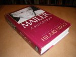 Mills, Hilary - Mailer, A Biography