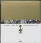 J. van Woensel - Militairen Aan Het Hof