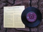 SINGLE vinyl / 45 - toeren plaat stereo / mono 18 cm. of 7 inch - ORGEL- EN BEIAARDMUZIEK uit de Grote Kerk en de Grote-Kerkstoren van Dordrecht