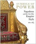 Odile Nouvel-Kammerer 262273 - Symbols of Power: Napoleon and the art of the Empire Style 1800-1815
