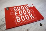 Blaauw, Ron; Kunis, Ronald; Niven Kunz en Beuk, Ramon - GOOD FOOD BOOK