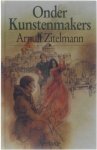 Arnulf Zitelmann - Onder kunstenmakers
