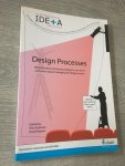 Poleman, Wim - Design Processes / What Architects & Industrial Designers Can Teach Each Other About Managing the Design Process