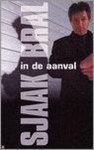 Bert Voskuil - Sjaak Bral In De Aanval