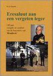 G.A. Geerts - ERESOLUUT AAN EEN VERGETEN LEGER