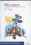  - VIA B1 Zorg Werkboek