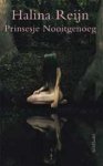 Reijn, Halina - Prinsesje Nooitgenoeg