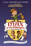 Lincoln Peirce - Max And The Midknights