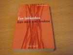 Glissenaar, Jan - Een takkenbos kan men niet breken