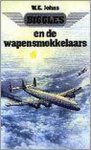 W.E. Johns - Biggles En De Wapensmokkelaars
