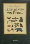 Michael Chinery, Peter Heukels - Flora & fauna van Europa een gezaghebbend naslagwerk met ruim 1500 beschrijvingen van planten en dieren