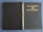J.. Mannhardt. - Der Faschismus.