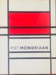 Bois, Yve-Alain.  Joosten, Joop.  Zander Rudenstine, Angelica.  Janssen, Hans. - Piet Mondriaan 1872-1914.
