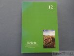 In 't Ven, Ingrid (red.) / e.a.. - Relicta 12. Archeologie, Monumenten- & Landschapsonderzoek in Vlaanderen.