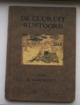 HUET, B. VAN, - De club uit rustoord.