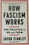 Jason Stanley - How Fascism Works