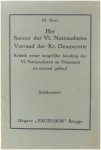 M. Kerl - Het Succes der Vl. Nationalisten - Verraad der Kr. Democratie : Kritiek eener mogelijke houding der Vl. Nationalisten op Vlaamsch en sociaal gebied - Solidariteit!
