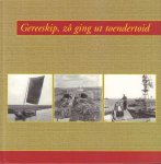 Reus, Meindert - Gereeskip, zo ging ut Toendertoid, 80 pag. hardcover, gave staat (nieuwstaat)
