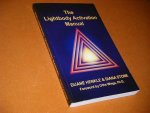 Henkle, Duane; Diana Stone. - The Lightbody Activitation Manual.