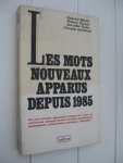 Merle, Gabriël Perret, Robert Vince, Jennifer Juilliard, Claudie. - Les mots nouveaux apparus depuis 1985.
