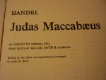 Handel; Georg Friedrich (1685-1759) - Judas Maccabaus Oratorium for soprano, alto tenors & bass soli, SATB & Orchestra (John E. West)