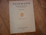 Telemann; G. Ph. - Sechs Sonatinen fur Violine und Klavier mit Violoncello (Viola da Gamba) ad lib.; Herausgegeben von Schweickert / Lenzewski