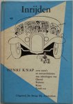 Knap Henri, illustraties Chaval Dubout Kiraz Steger Yrrah e.a. - Inrijden Over auto`s en automobilisten