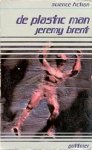 Brent, Jeremy - De Plastic Man