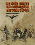 Vries Leonie Ansems de - Dolle entree van automobiel en velocipee
