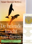 McElroy, Susan Chernak - De helende kracht van dieren, Waargebeurde, bezielende verhalen over dieren
