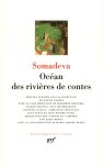 Somadeva Bhaṭṭa, Somadeva - Océan des rivières de contes