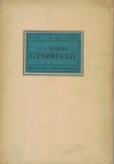 Vondels, J. v. - Gysbrecht van Smstel - dòndergank van zijne stadt, en zijn ballingschap - Treurspel Urbs Antiqua Ruit