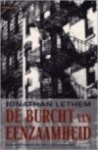 Jonathan Lethem 33055, Ed van Eeden 232199 - De burcht van eenzaamheid
