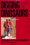 Horner, John R. - Digging Dinosaurs