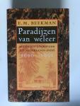 Beekman,  E.M. - Paradijzen van weleer, Koloniale literatuur uit Nederlands-Indie, 1600-1950