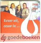 Leeuwen MES, J. van - Eeuw uit, eeuw in... --- 1910-2010 100-jarig jubileum VCOG Leeuwen MES, J. van - Eeuw uit, eeuw in... --- 1910-2010 100-jarig jubileum VCOG