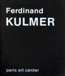 PLAZY, GILLES (PRÉFACE) - Ferdinand Kulmer l'oeuvre 1975 - 1983